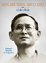 King Bhumibol Adulyadej:A Life's Work 
